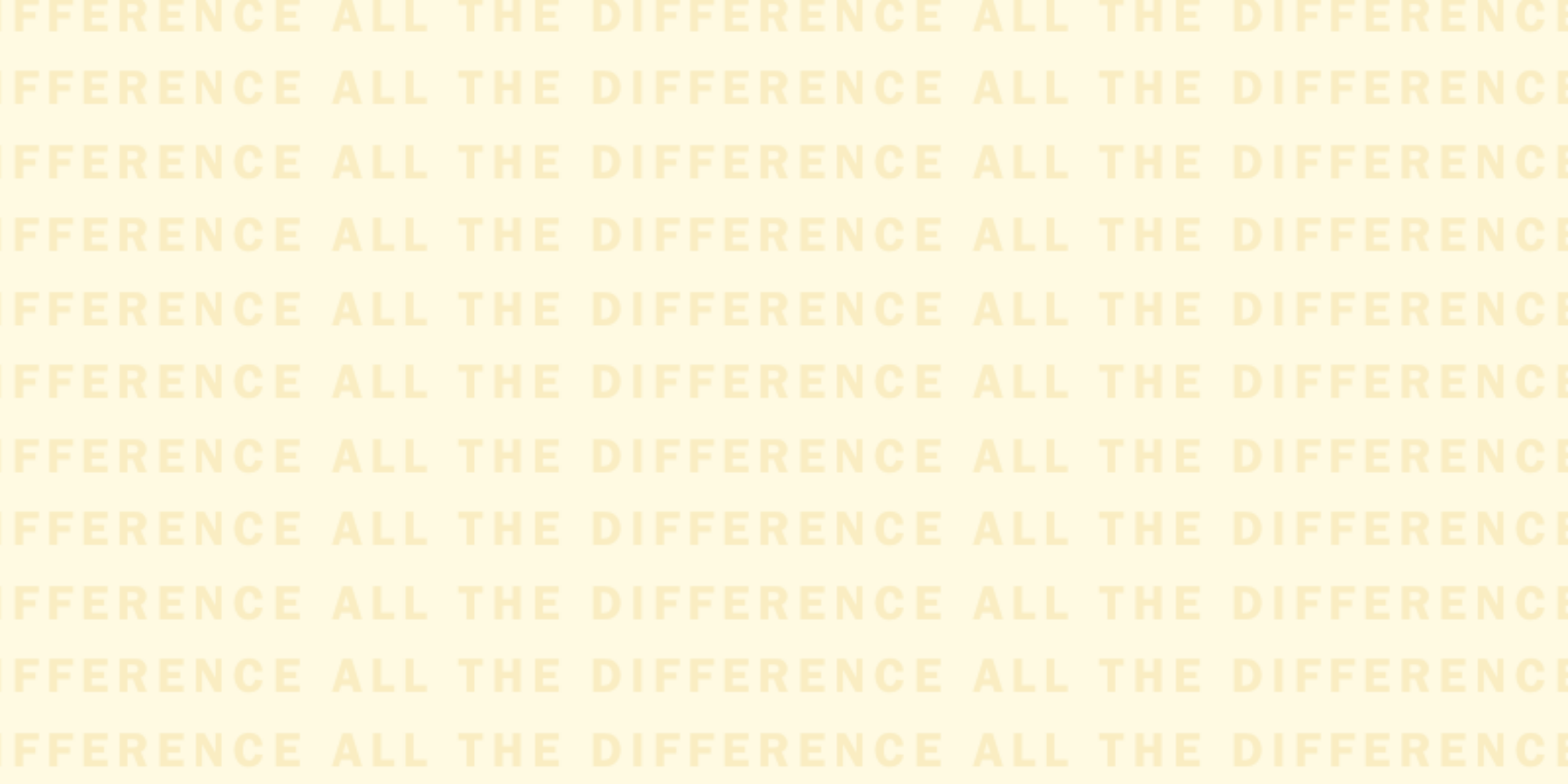 ALL THE DIFFERENCE ALL THE DIFFERENCE ALL THE DIFFERENCE ALL THE DIFFERENCE ALL THE DIFFERENCE ALL THE DIFFERENCE ALL THE DIFFERENCE ALL THE DIFFERENCE ALL THE DIFFERENCE ALL THE DIFFERENCE ALL TH 2